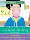 Green Algae and Bubblegum Wars: Beacon Street Girls Series, Book 13